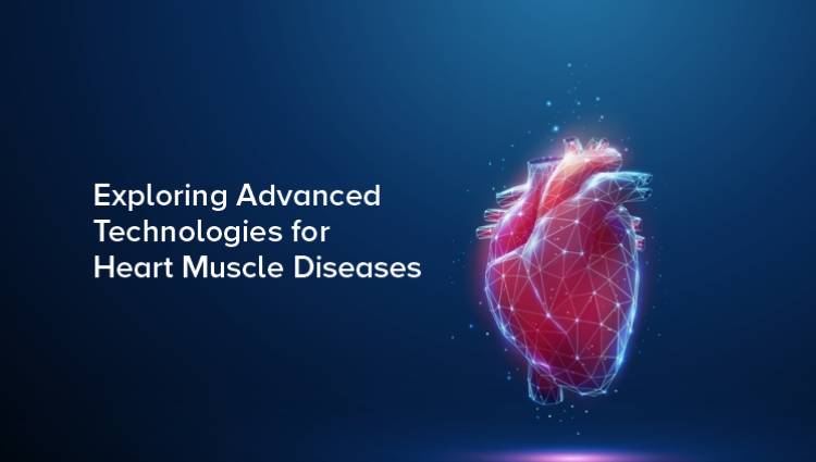 Advanced Technologies for Heart Muscle Diseases