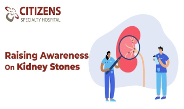 Raising Awareness On Kidney Stones