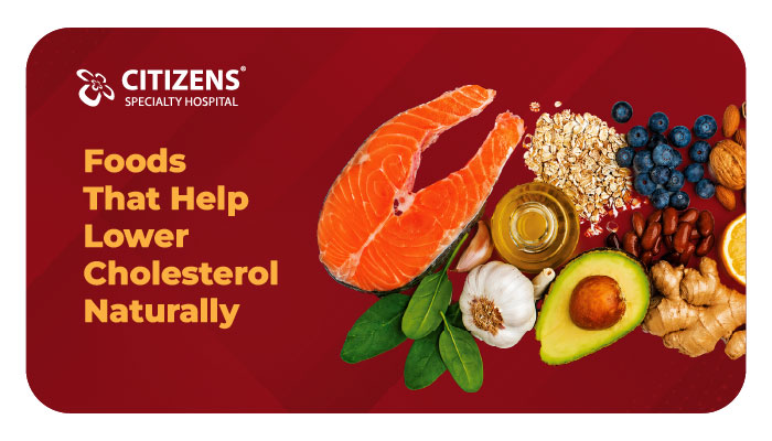 Foods That Help Lower Cholesterol Naturally